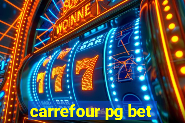 carrefour pg bet